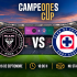 Inter Miami vs. Cruz Azul por la Campeones Cup