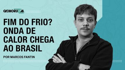 Onda de calor chega ao Brasil
